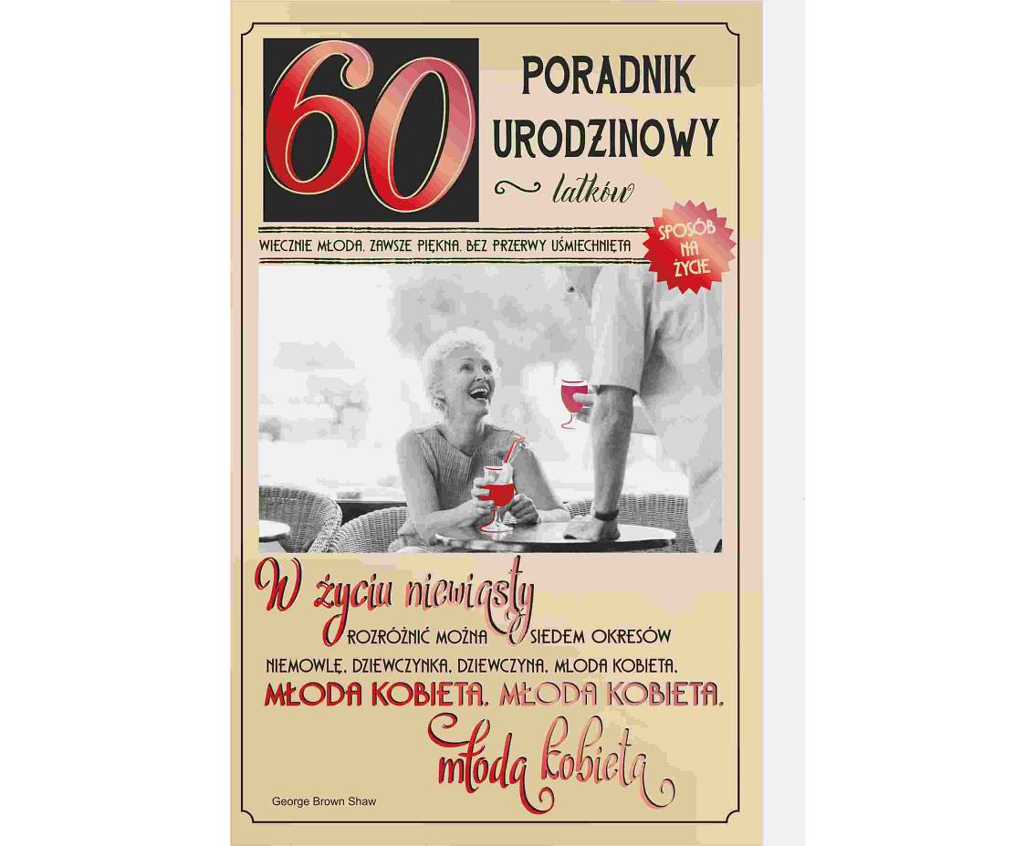 Kartka Urodzinowa 60 Urodziny, Kobieta z kieliszkiem, 13x20,5 cm